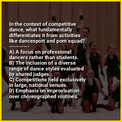 In the context of competitive dance, what fundamentally differentiates it from activities like dancesport and pom squad?