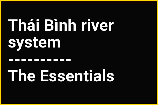 In the context of the Thái Bình river system, what is a key consequence of its confluence with the Red River system?
